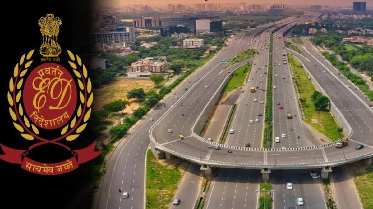 भारतमाला प्रोजेक्ट केस में ED की बड़ी कार्रवाई, कई ठिकानों से नकदी और दस्तावेज जब्त
