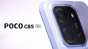 Poco C85 5G को भारत में जल्द लॉन्च किया जाएगा,जानें खासियत 