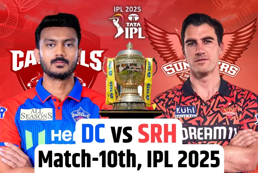 IPL 2025 : दिल्ली कैपिटल्स और सनराइजर्स हैदराबाद की टीमें आमने-सामने,जानें ड्रीम 11 टीम