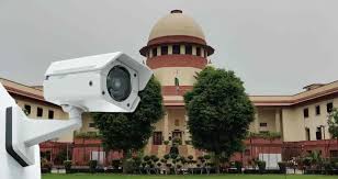 CCTV विवाद पर सख्ती, केंद्रीय गृह सचिव को सुप्रीम कोर्ट में पेश होने का आदेश
