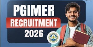 PGIMER Recruitment 2026:ग्रुप-ए, बी और सी के पदों पर आवेदन आज से शुरू