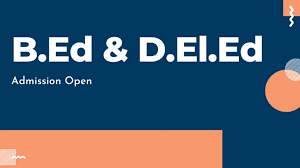 बी.एड. एवं डी.एल.एड. (दूरवर्ती) पाठ्यक्रमों में सत्र 2026–27 हेतु प्रवेश परीक्षा के लिए ऑनलाइन आवेदन आमंत्रित
