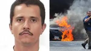 मेक्सिको में ड्रग माफिया एल मेंचो की मौत पर भड़की हिंसा, कई जगह आगजनी-सेना अलर्ट