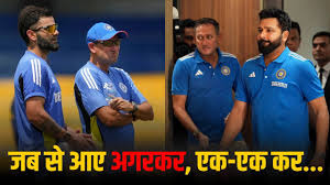 अगरकर के आने के बाद से बदल गई टीम इंडिया